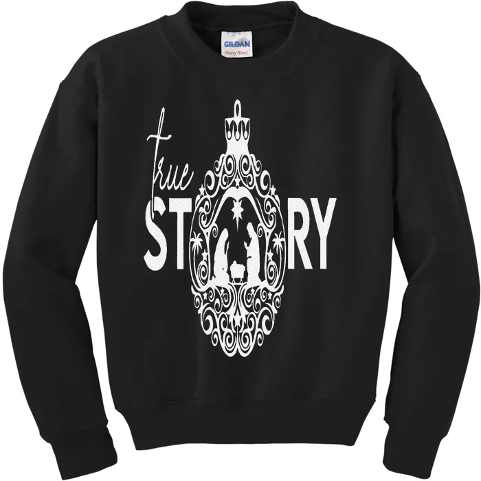 True Christian Nativity Story the Christmas Story Kids Sweatshirt