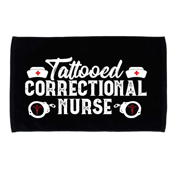 Tattooed Correctional Nurse Nursing Rn Medical Gift Funny Gift Microfiber Hand Towel