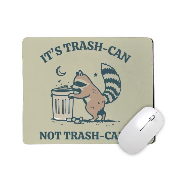 Trash Can Not Trash Cant Panda Mousepad