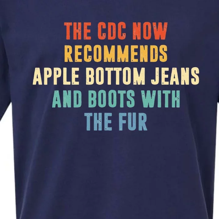 The CDC Now Recommends Apple Bottom Jeans And Boots Sueded Cloud Jersey T-Shirt