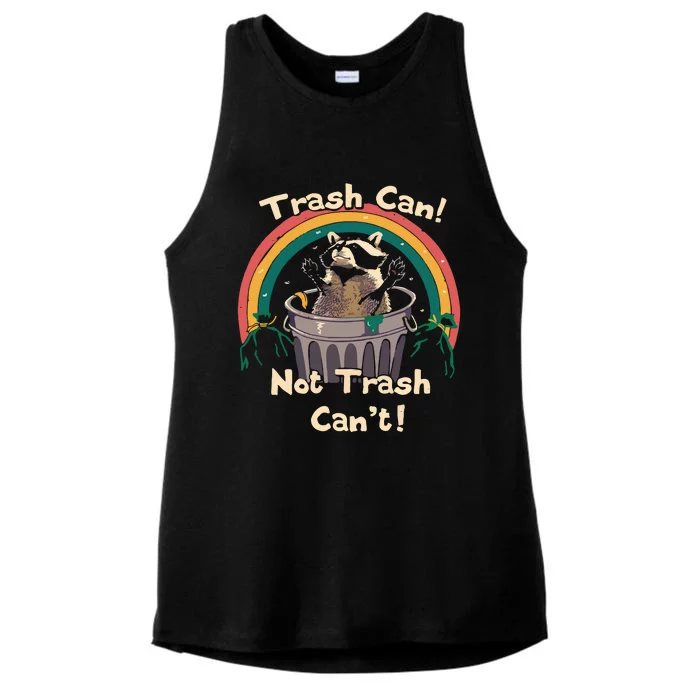 Trash Can Not Trash Cant Funny Ladies Tri-Blend Wicking Tank