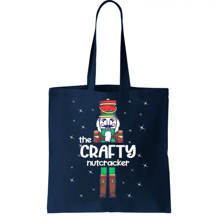 The Crafty Nutcracker Group Matching Family Christmas Funny Tote Bag