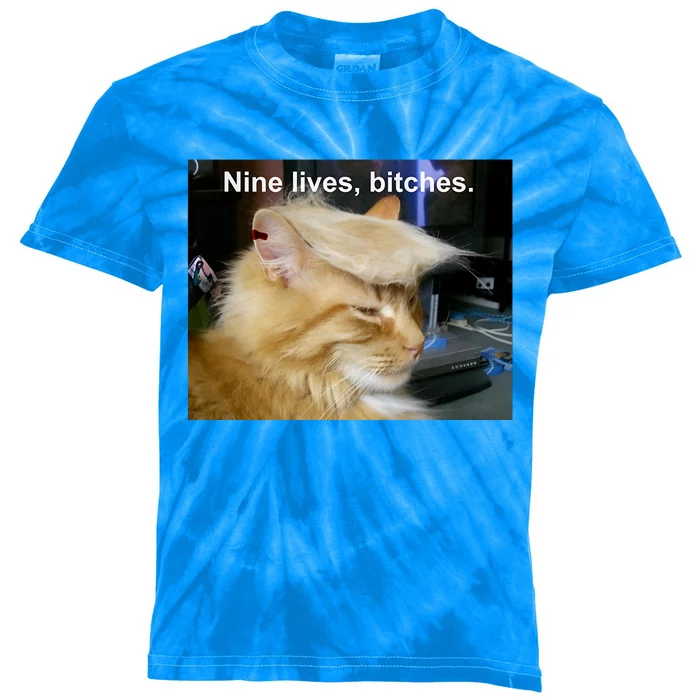 Trump Cat Nine Lives Bitches Kids Tie-Dye T-Shirt