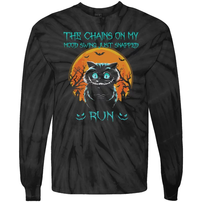 The Chains On My Mood Swing Just Snapped Run Halloween Cat Tie-Dye Long Sleeve Shirt