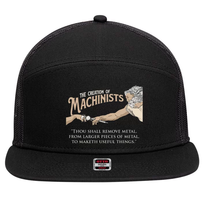 The Creation Of Machinists CNC Milling Machine Operator 7 Panel Mesh Trucker Snapback Hat