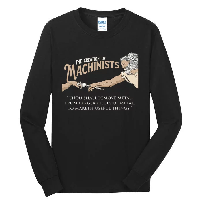 The Creation Of Machinists CNC Milling Machine Operator Tall Long Sleeve T-Shirt