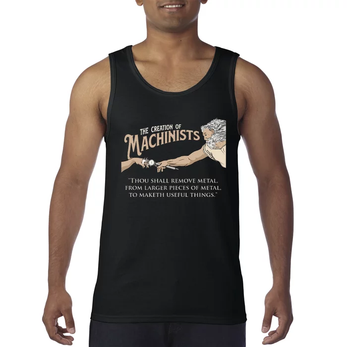 The Creation Of Machinists CNC Milling Machine Operator Tank Top