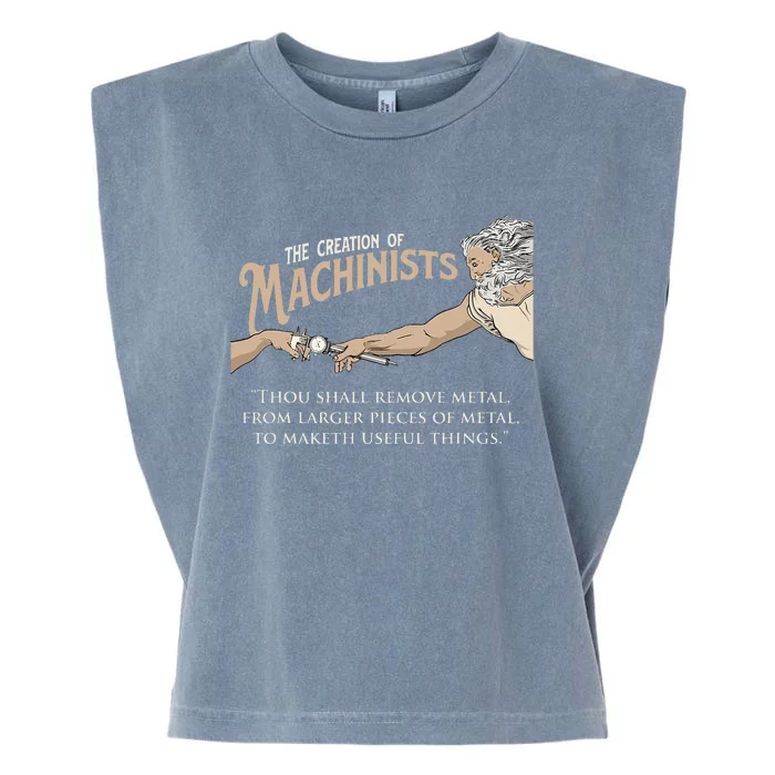 The Creation Of Machinists CNC Milling Machine Operator Garment-Dyed Women's Muscle Tee