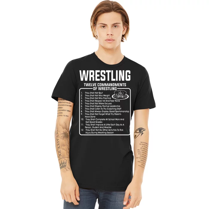 Twelve Commandments Of Wrestling Premium T-Shirt