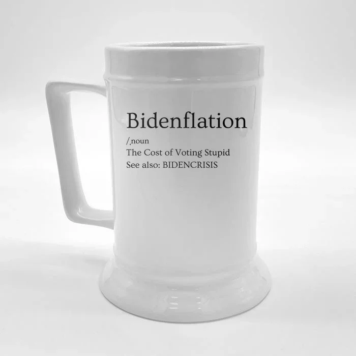 The Cost Of Voting Biden Inflation Anti Biden Tee Front & Back Beer Stein