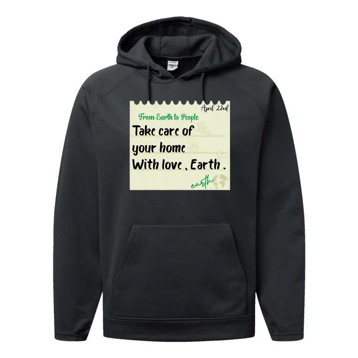 Take Care Of Your Home With Love Earth. Earth Day Performance Fleece Hoodie