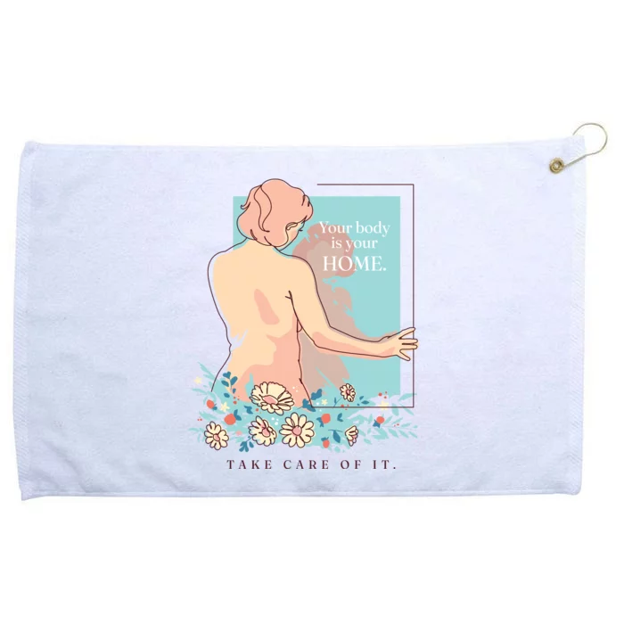 Take Care Of Your Body Mental Health Grommeted Golf Towel