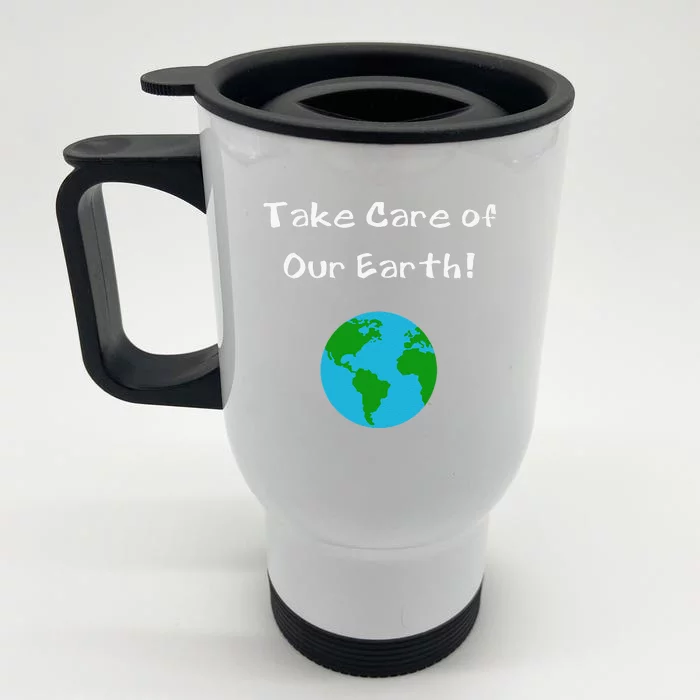 Take Care Of Our Earth Day Science Front & Back Stainless Steel Travel Mug