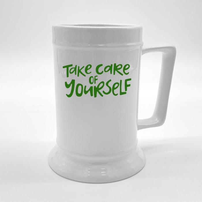 Take Care Of Yourself Positive Quote Front & Back Beer Stein