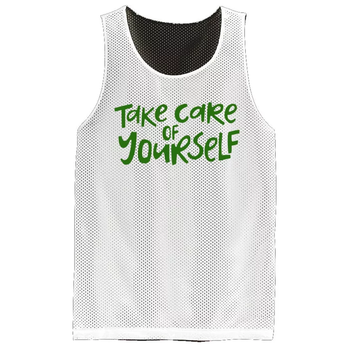 Take Care Of Yourself Positive Quote Mesh Reversible Basketball Jersey Tank