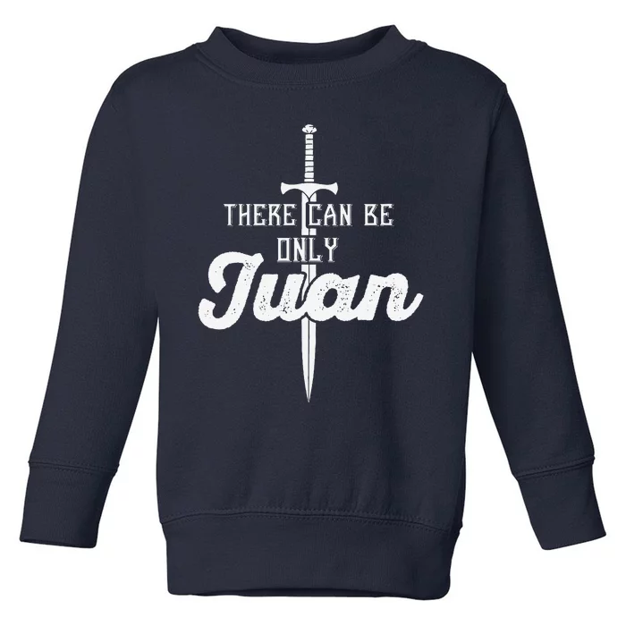 There Can Only Be Juan Cinco De Mayo Sword White Toddler Sweatshirt