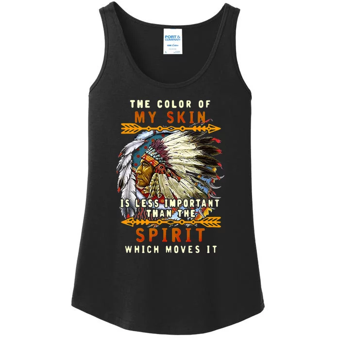 The Color Of My Skin Is Less Important Than Spirit Ladies Essential Tank