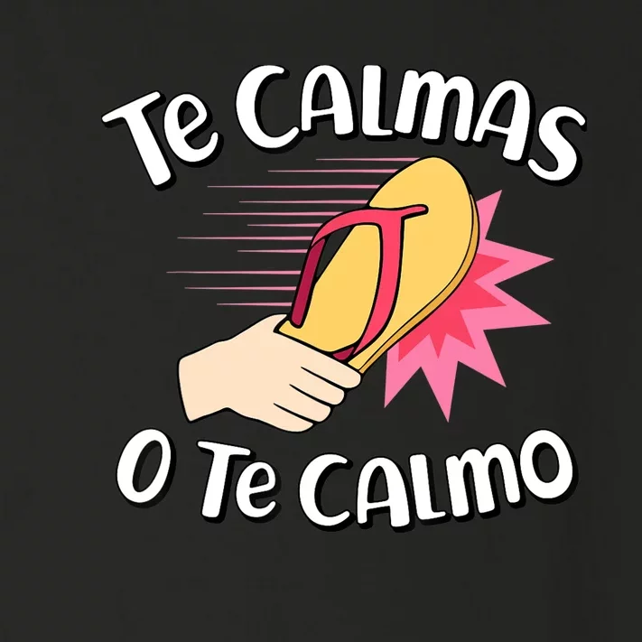 Te Calmas O Te Calmo Funny Mexican Spanish Mom Expression Toddler Long Sleeve Shirt