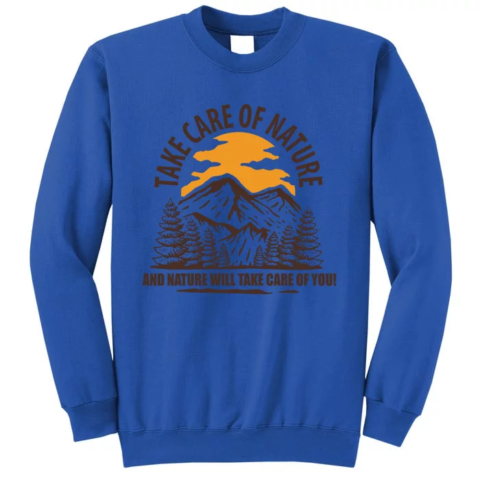 Take Care Of Nature David Attenborough Save Earth Cool Gift Tall Sweatshirt