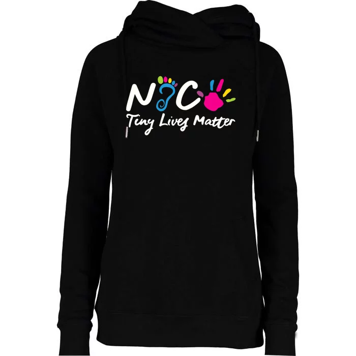 Taking Care Of Tiny Lives Neonatal NICU Nurse Gift TShirt Womens Funnel Neck Pullover Hood