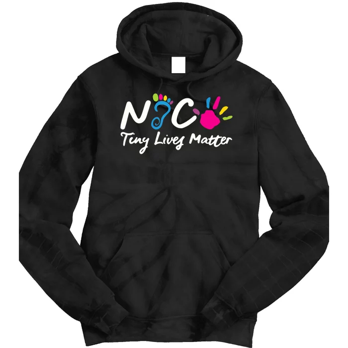 Taking Care Of Tiny Lives Neonatal NICU Nurse Gift TShirt Tie Dye Hoodie