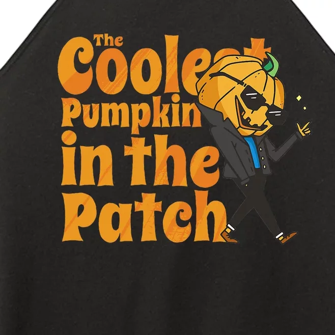 The Coolest Pumpkin In The Patch Pumpkin Halloween Women’s Perfect Tri Rocker Tank