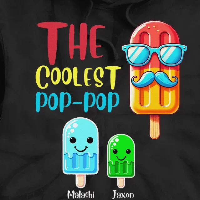 The Coolest Pop Pop Ice Treat Design Tie Dye Hoodie