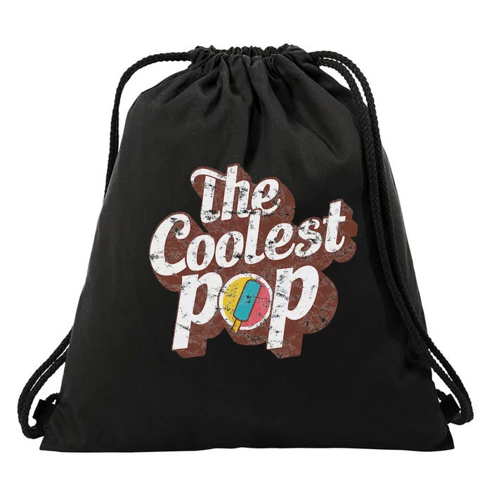 T Coolest Pop Funny Fathers Day Cool Dad Joke Drawstring Bag