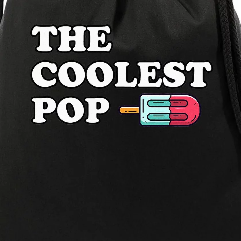 The Coolest Pop Funny Father's Day For Grandpa Drawstring Bag