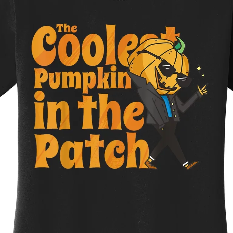 The Coolest Pumpkin In The Patch Kids Pumpkin Halloween Women's T-Shirt