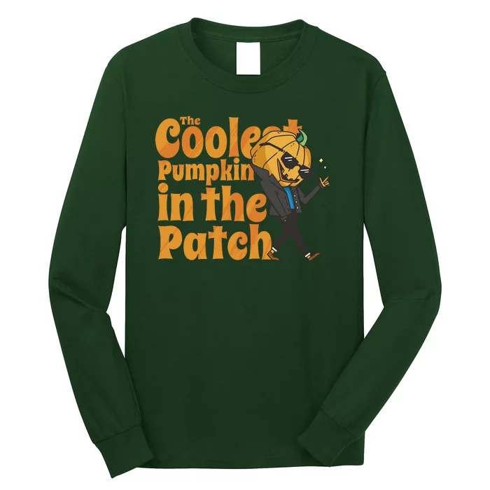 The Coolest Pumpkin In The Patch Long Sleeve Shirt