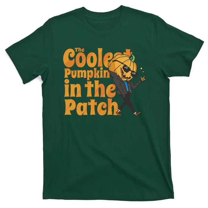 The Coolest Pumpkin In The Patch T-Shirt