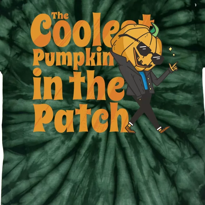 The Coolest Pumpkin In The Patch Tie-Dye T-Shirt