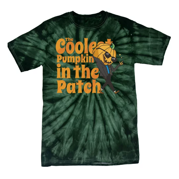 The Coolest Pumpkin In The Patch Tie-Dye T-Shirt