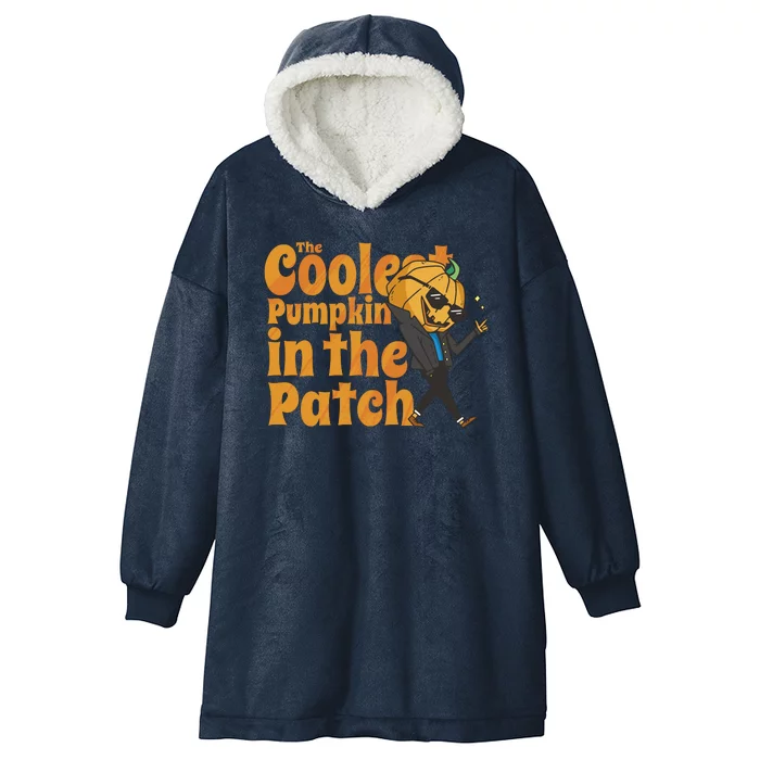 The Coolest Pumpkin In The Patch Hooded Wearable Blanket