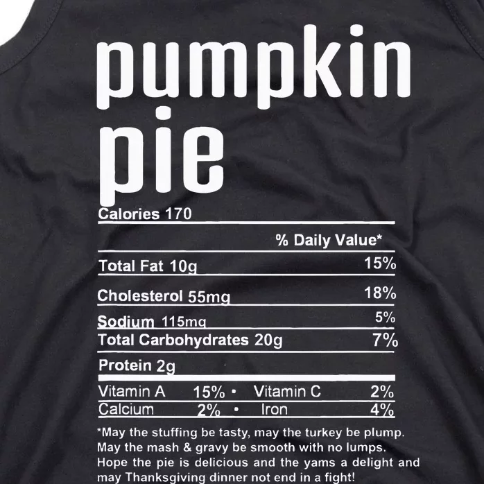 Thanksgiving Christmas Pumpkin Pie Nutritional Facts Tank Top