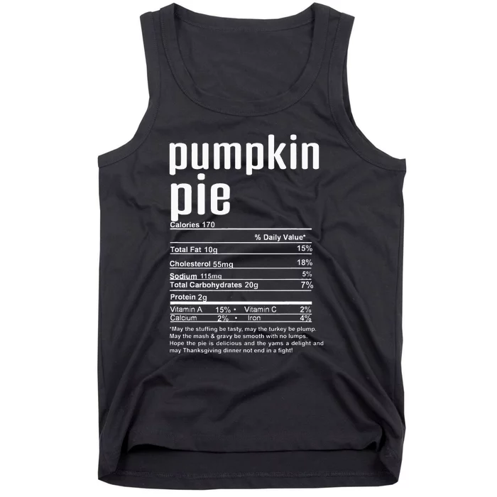 Thanksgiving Christmas Pumpkin Pie Nutritional Facts Tank Top