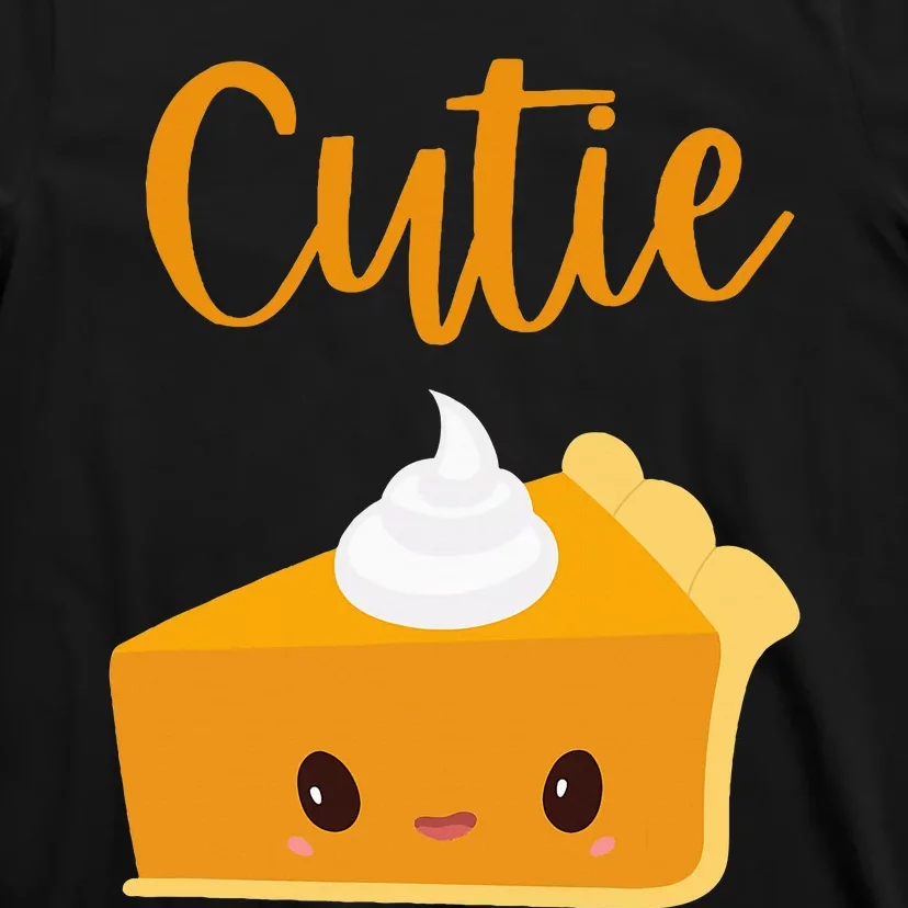 Thanksgiving Cutie Pie Pumpkin Pie T-Shirt