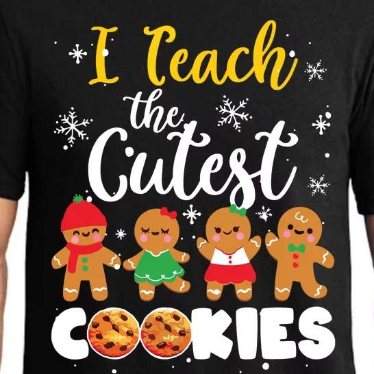 Teacher Christmas Pajamas I Teach The Cutest Little Cookies Pajama Set