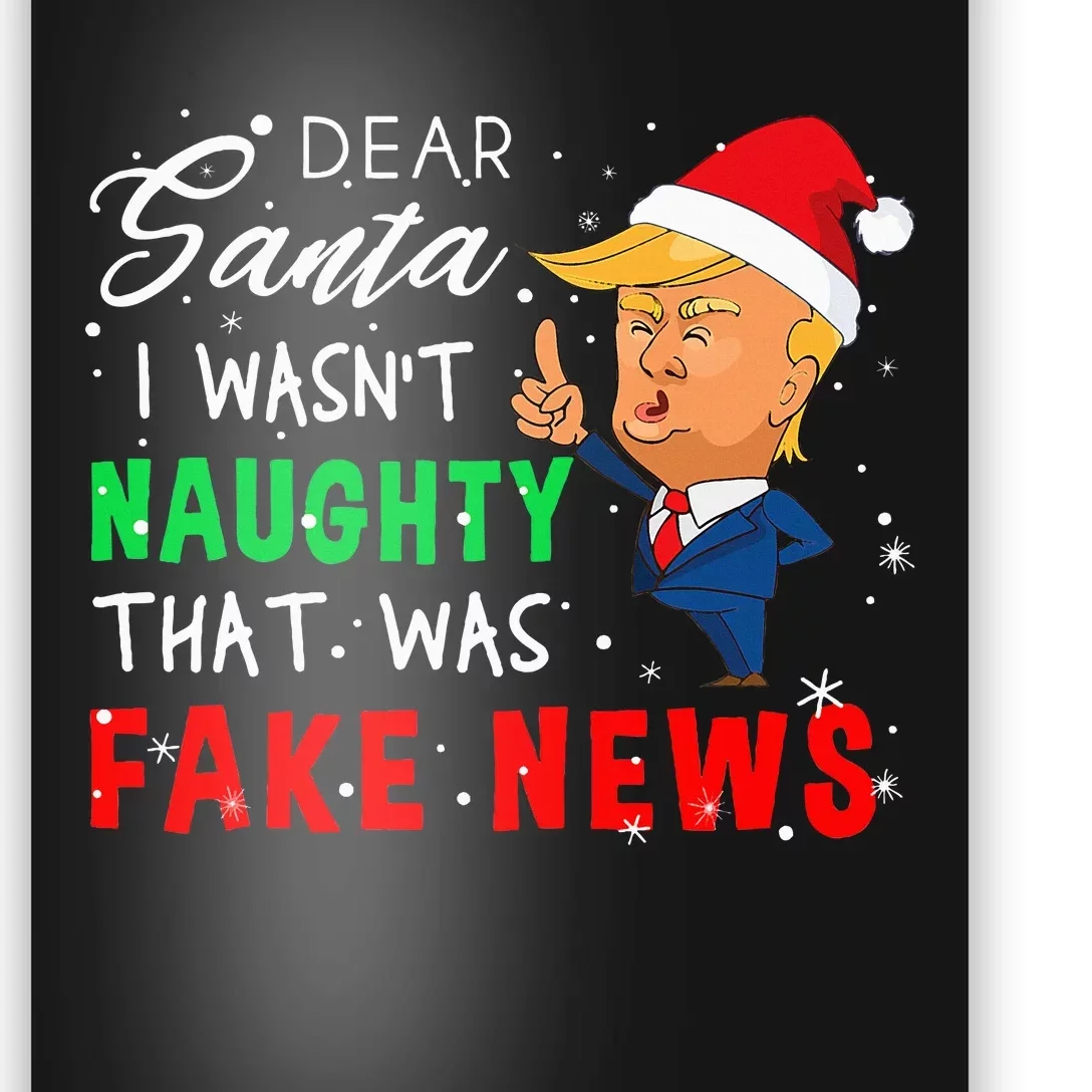 Trump Christmas Pajamas Dear Santa Fake News Poster