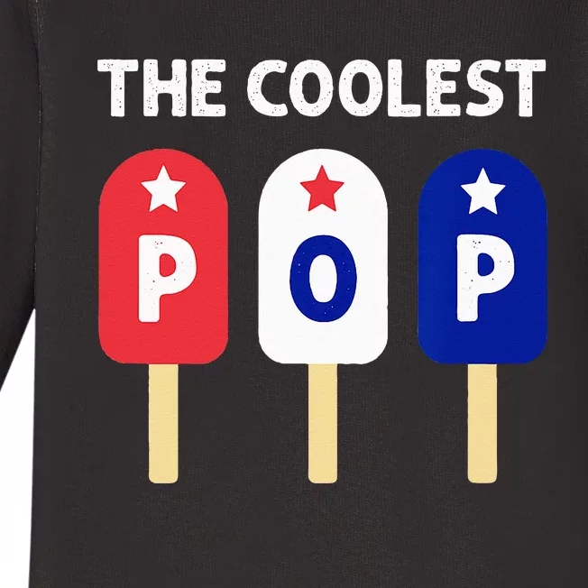 The Coolest Pop Patriotic Red White Blue Popsicle Dad Baby Long Sleeve Bodysuit