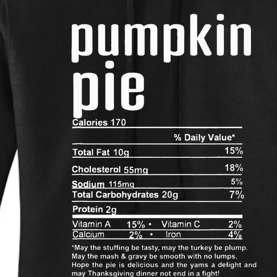 Thanksgiving Christmas Pumpkin Pie Nutritional Facts Women's Pullover Hoodie