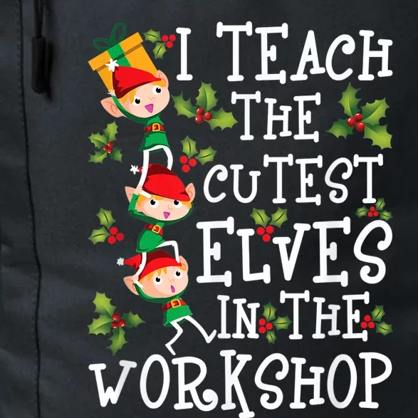 Teacher Christmas Presents I Teach The Cutest Elves Holiday Daily Commute Backpack