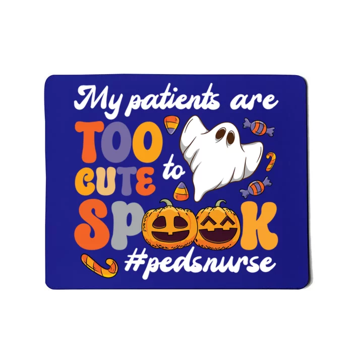 Too Cute Peds Nurse Spooky Pediatric Nurse Halloween Gift Mousepad