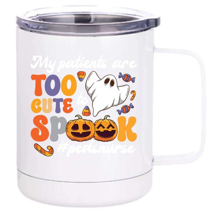 Too Cute Peds Nurse Spooky Pediatric Nurse Halloween Gift Front & Back 12oz Stainless Steel Tumbler Cup