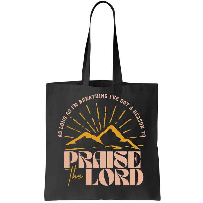 Trendy Christian Praise The Lord Bible Verse Design Tote Bag