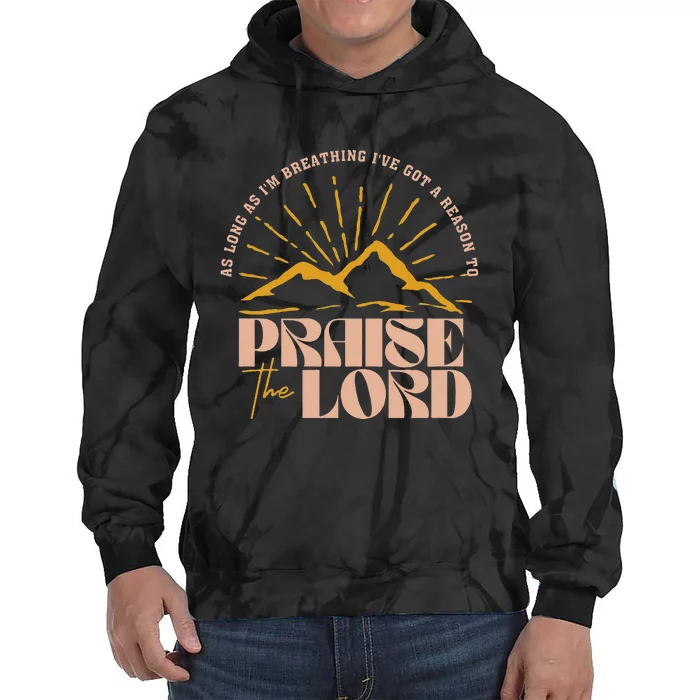 Trendy Christian Praise The Lord Bible Verse Design Tie Dye Hoodie