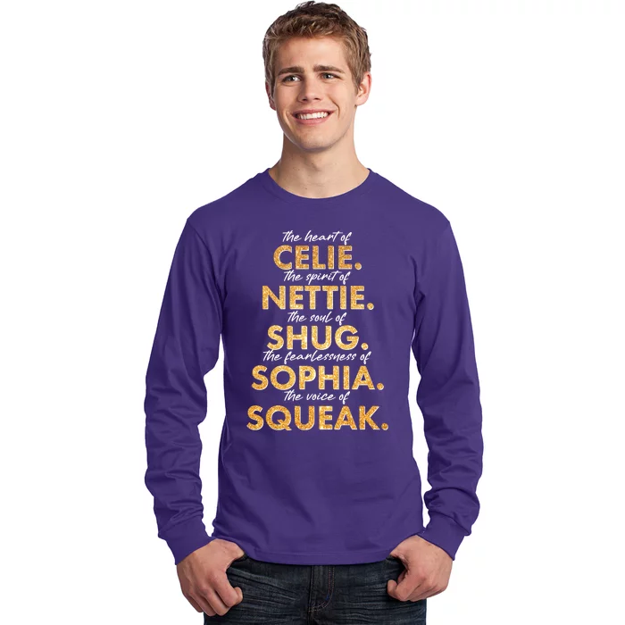 Celie Nettie Shug Sophia Squeak Long Sleeve Shirt