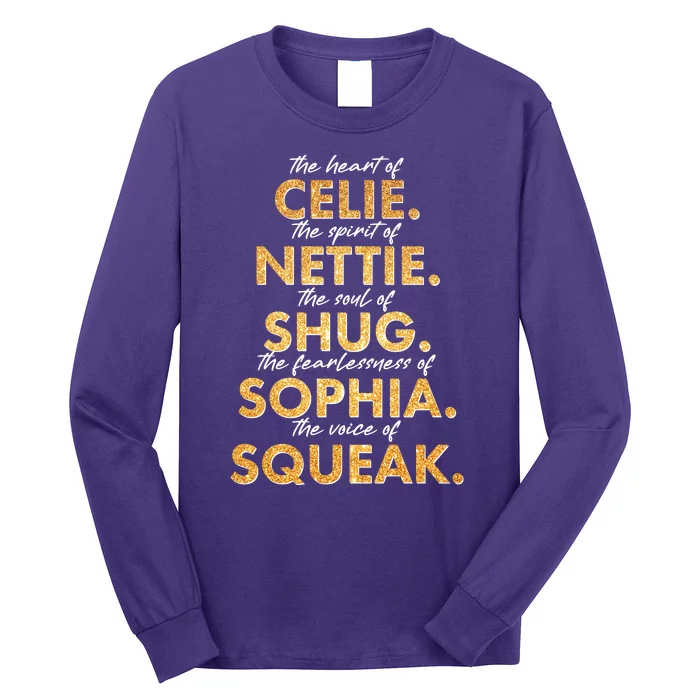 Celie Nettie Shug Sophia Squeak Long Sleeve Shirt