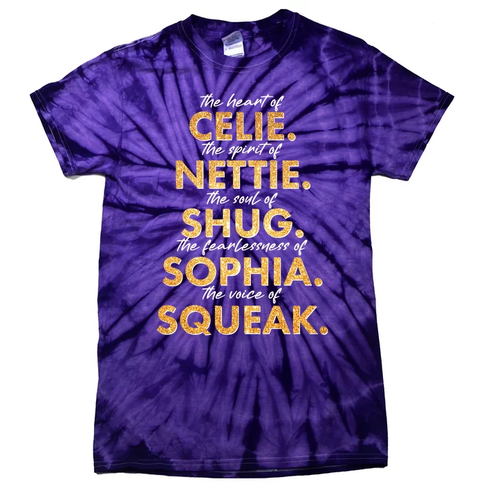 Celie Nettie Shug Sophia Squeak Tie-Dye T-Shirt